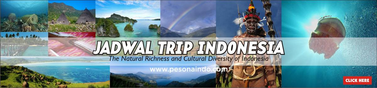 Jadwal trip Indonesia